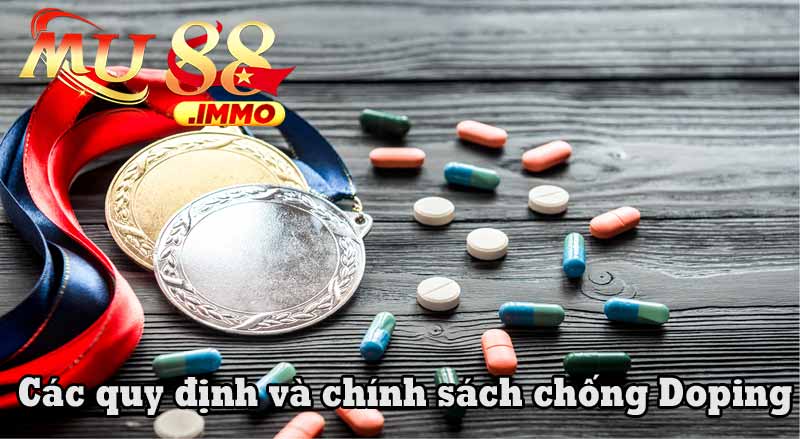 Các quy định và chính sách chống Doping